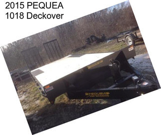 2015 PEQUEA 1018 Deckover