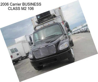 2006 Carrier BUSINESS CLASS M2 106