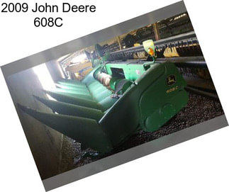 2009 John Deere 608C