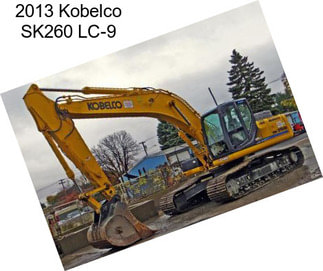 2013 Kobelco SK260 LC-9