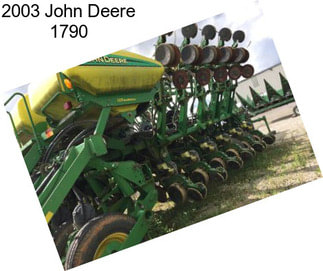 2003 John Deere 1790