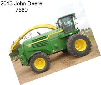 2013 John Deere 7580