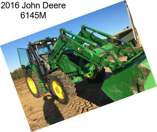 2016 John Deere 6145M