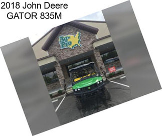 2018 John Deere GATOR 835M