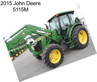 2015 John Deere 5115M