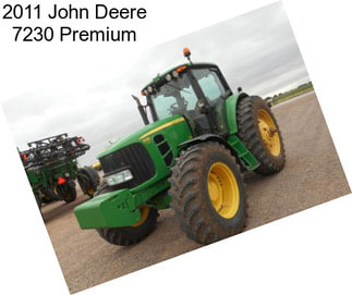 2011 John Deere 7230 Premium