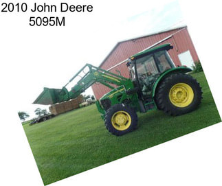 2010 John Deere 5095M
