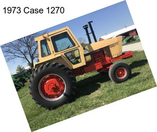 1973 Case 1270