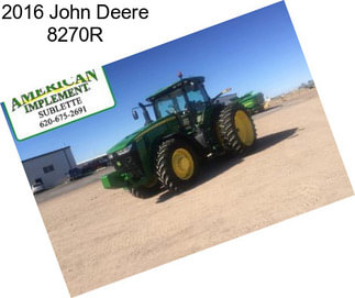 2016 John Deere 8270R