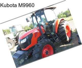 Kubota M9960