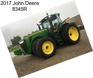 2017 John Deere 8345R