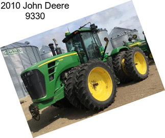 2010 John Deere 9330