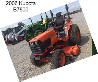 2006 Kubota B7800