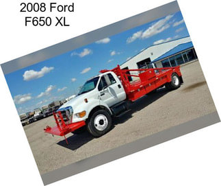 2008 Ford F650 XL