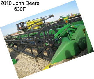 2010 John Deere 630F