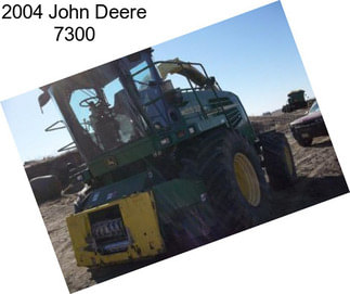 2004 John Deere 7300