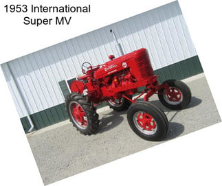 1953 International Super MV