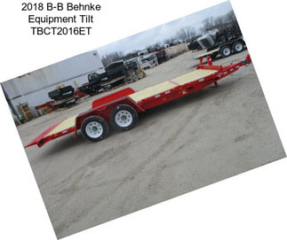 2018 B-B Behnke Equipment Tilt TBCT2016ET