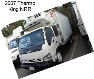 2007 Thermo King NRR