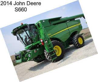 2014 John Deere S660