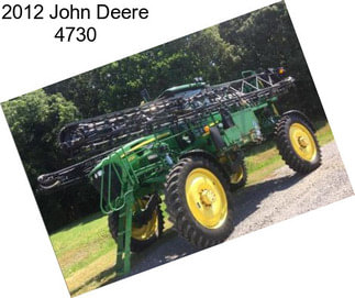 2012 John Deere 4730