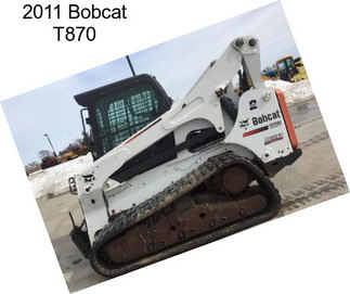 2011 Bobcat T870