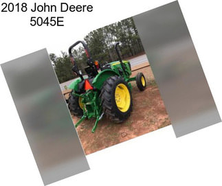 2018 John Deere 5045E