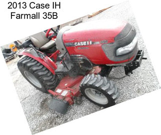 2013 Case IH Farmall 35B