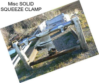 Misc SOLID SQUEEZE CLAMP