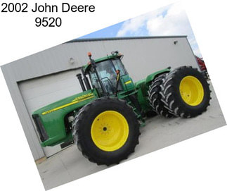 2002 John Deere 9520