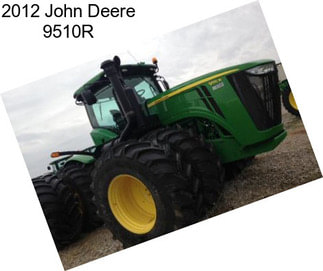 2012 John Deere 9510R