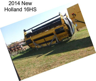 2014 New Holland 16HS