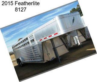 2015 Featherlite 8127