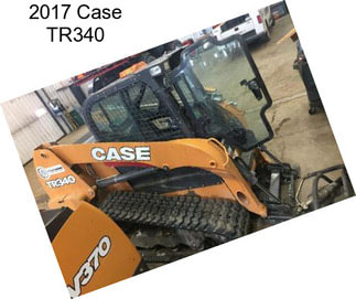 2017 Case TR340