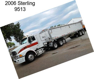 2006 Sterling 9513