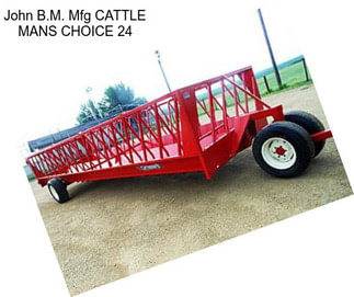 John B.M. Mfg CATTLE MANS CHOICE 24