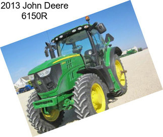 2013 John Deere 6150R