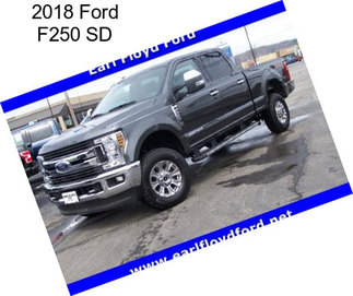 2018 Ford F250 SD