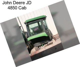 John Deere JD 4850 Cab