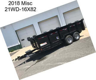 2018 Misc 21WD-16X82