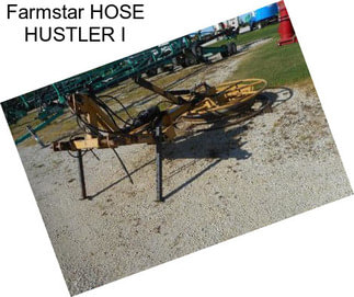 Farmstar HOSE HUSTLER I