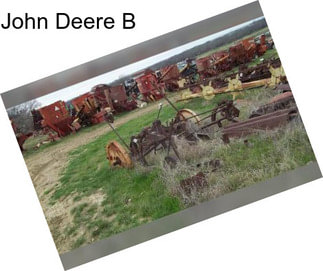 John Deere B