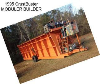 1995 CrustBuster MODULER BUILDER