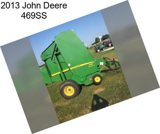 2013 John Deere 469SS