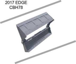 2017 EDGE CBH78