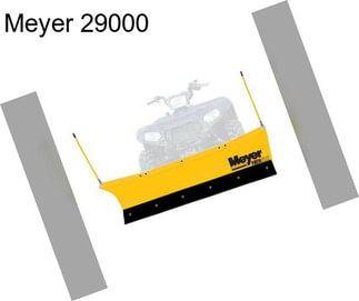 Meyer 29000