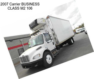 2007 Carrier BUSINESS CLASS M2 106