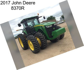 2017 John Deere 8370R