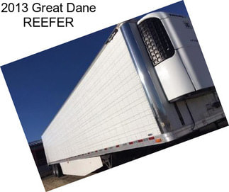 2013 Great Dane REEFER