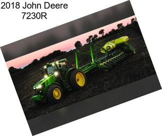 2018 John Deere 7230R